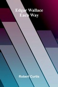 Cover: Edgar Wallace - Each Way - ALPHA EDITION