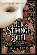 Cover: Our Strange Duet - Delacorte Press