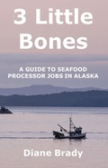 Cover: 3 Little Bones - Diane Brady