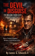 Cover: The Devil in Disguise: The William Thorn Story - ELC Publishing