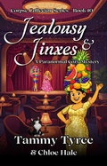 Cover: Jealousy & Jinxes (Corpse Collector Paranormal Cozy Mystery Series, #10) - Tammy Tyree