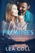 Cover: Wild Promises (The Wilde Brothers, #4) - Lea Coll