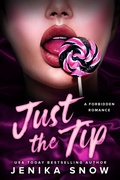 Cover: Just the Tip - Jenika Snow