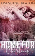 Cover: Home for Christmas - Francine Beaton Publishing