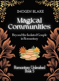 Cover: Magical Communities: Beyond the Isolated Couple in Romantasy (Romantasy Unleashed, #5) - Sakura Publishing