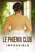 Cover: Impossible (Le Phoenix Club, #5) - Oliver-Heber Books