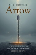Cover: The Second Arrow - Emery Ralph