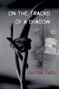 Cover: On the tracks of a shadow - Carlos Usin