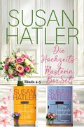 Cover: Die Hochzeitsfl&uuml;sterin (B&auml;nde 4-5) - Hatco Publishing