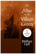 Cover: An Altar on the Village Green - Nathan Hall