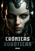 Cover: Cr&oacute;nicas rob&oacute;ticas - Rubin