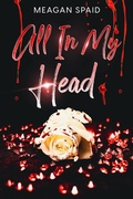 Cover: All In My Head - Meagan Spaid
