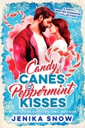 Cover: Candy Canes and Peppermint Kisses - Jenika Snow