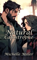 Cover: Natural Catastrophe - Michelle Miller