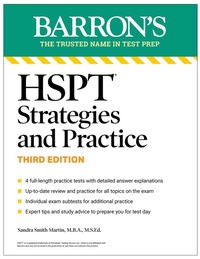 Enlarge image Cover: HSPT Strategies and Practice, Third Edition: Prep Book with 4 Practice Tests + Comprehensive Review + Practice + Strategies (Barron's Test Prep) - Barrons Educational Services