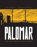 Cover: Palomar: The Heartbreak Soup Stories - Fantagraphics