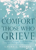 Cover: Comfort for Those Who Grieve - Whitaker House
