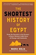 Cover: The Shortest History of Egypt - The Experiment LLC