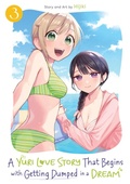 Cover: A Yuri Love Story That Begins with Getting Dumped in a Dream Vol. 3 - Seven Seas Entertainment, LLC