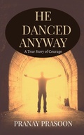 Cover: He Danced Anyway - Notion Press Media Pvt. Ltd