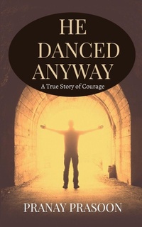 Enlarge image Cover: He Danced Anyway - Notion Press Media Pvt. Ltd