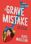 Cover: A Grave Mistake - Kate Maclean Books