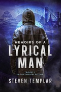 Cover: Memoirs of a Lyrical Man (Tapestry of Time, #1) - Steven Templar