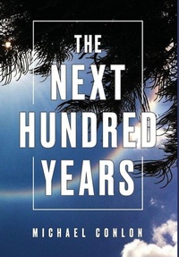 Enlarge image Cover: The Next Hundred Years - Tnhy Publishing