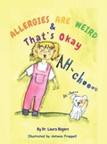 Cover: Allergies are Weird & That's OK - Henschel Haus