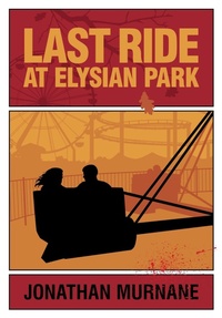 Enlarge image Cover: Last Ride at Elysian Park - Excellent Awkward