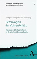 Cover: Heterologien der Vulnerabilit&auml;t - Karl Alber Verlag