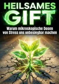 Enlarge image Cover: Heilsames Gift - epubli