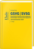 Cover: GSVG & SVSG | Gewerbliches Sozialversicherungsgesetz & Selbst&auml;ndigen-Sozialversicherungsgesetz - Linde