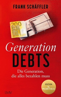 Enlarge image Cover: Generation Debts - LangenMüller