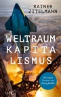 Cover: Weltraumkapitalismus - LangenMüller