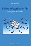 Cover: Kleines philosophisches ABC - K&ouml;nigshausen & Neumann