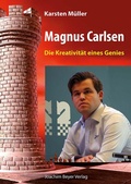 Cover: Magnus Carlsen - Die Kreativit&auml;t eines Genies - Beyer, Joachim, Verlag