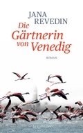 Cover: Die G&auml;rtnerin von Venedig - Braum&uuml;ller Verlag
