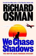 Cover: We Chase Shadows - Penguin Books Ltd