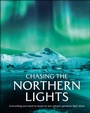 Cover: Chasing the Northern Lights - DK Eyewitness Travel