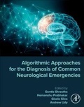 Cover: Algorithmic Approaches for the Diagnosis of Common Neurological Emergencies - Academic Press