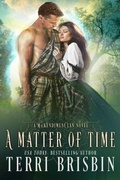 Cover: A Matter of Time (MacKendimen Clan, #4) - Luckenbooth Press