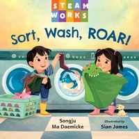 Enlarge image Cover: Sort, Wash, ROAR! - Charlesbridge Publishing,U.S.