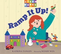 Enlarge image Cover: Ramp It Up! - Charlesbridge Publishing,U.S.