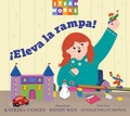 Cover: !Eleva la rampa! - Charlesbridge Publishing,U.S.