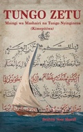Cover: Tungo Zetu - Afrabia Publishers