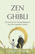 Cover: Zen and Ghibli - Granta Books