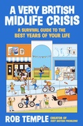 Cover: A Very British Midlife Crisis - Atlantic Books