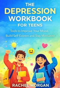 Enlarge image Cover: The Depression Workbook For Teens - Publishdrive