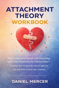 Enlarge image Cover: Attachment Theory Workbook - Publishdrive